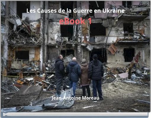 Les Causes de la Guerre en Ukraine eBook 1