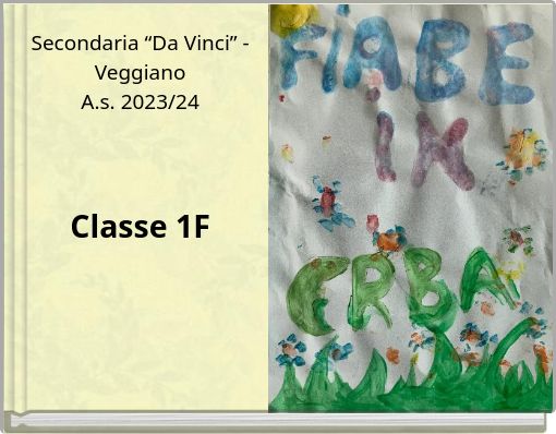 Secondaria “Da Vinci” - Veggiano A.s. 2023/24 Classe 1F
