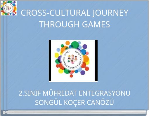 CROSS-CULTURAL JOURNEY THROUGH GAMES