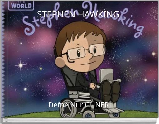 STEPHEN HAWKİNG