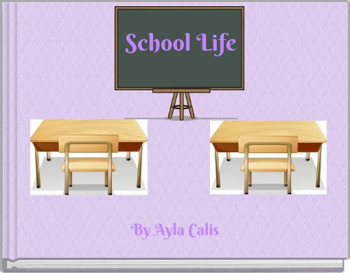 School Life