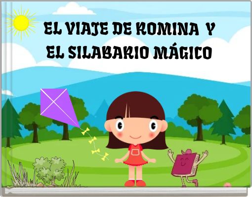 Book Cover for: EL VIAJE DE ROMINA Y EL SILABARIO MÁGICO