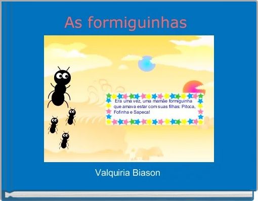 As formiguinhas 