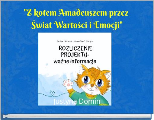 "Z kotem Amadeuszem przez Świat Wartości i Emocji"