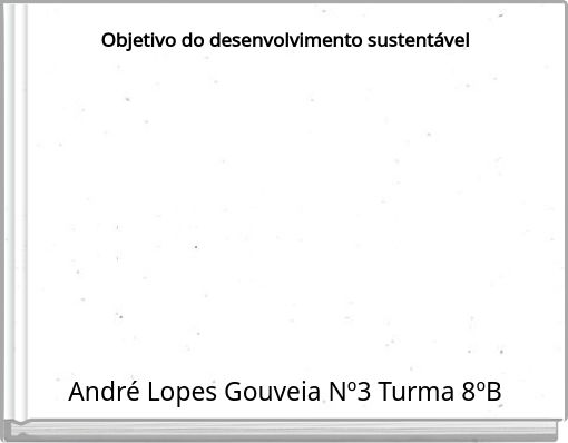 Objetivo do desenvolvimento sustentável