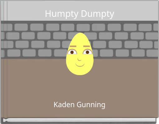 Humpty Dumpty