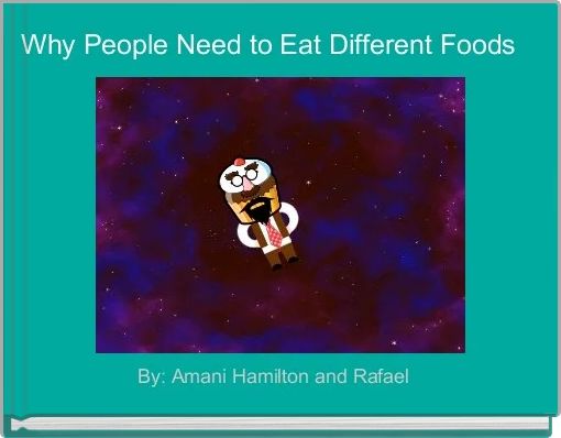 Front cover of 'Why People Need to Eat Different Foods ' 