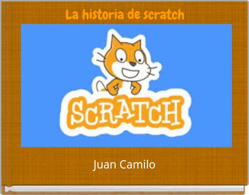 La historia de scratch