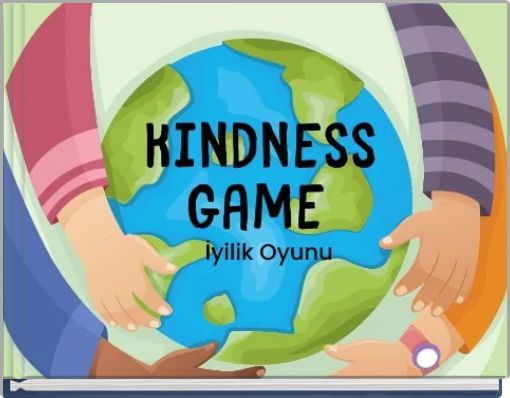 KINDNESS GAME İYİLİK OYUNU