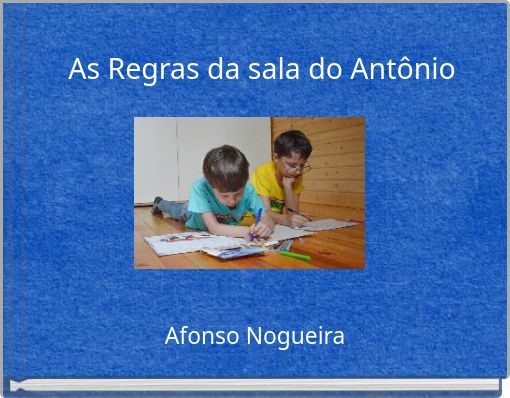 As Regras da sala do Antônio