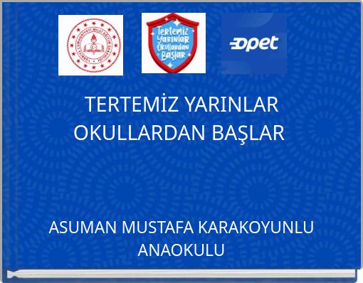 TERTEMİZ YARINLAR OKULLARDAN BAŞLAR