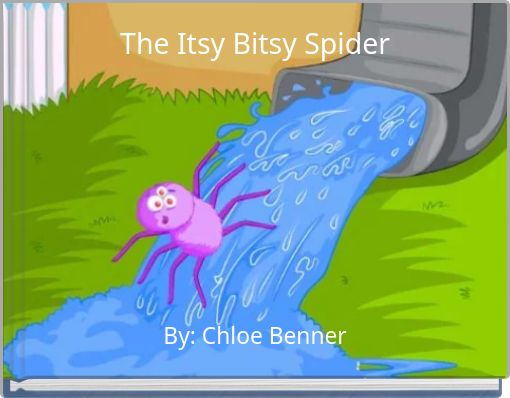 The Itsy Bitsy Spider
