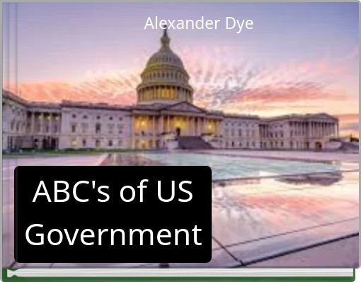 ABC's of US Government