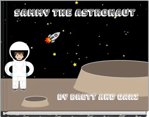 Sammy the Astronaut