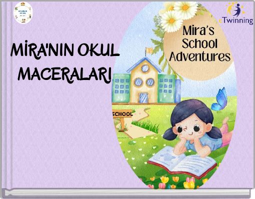 MİRA'NIN OKUL MACERALARI