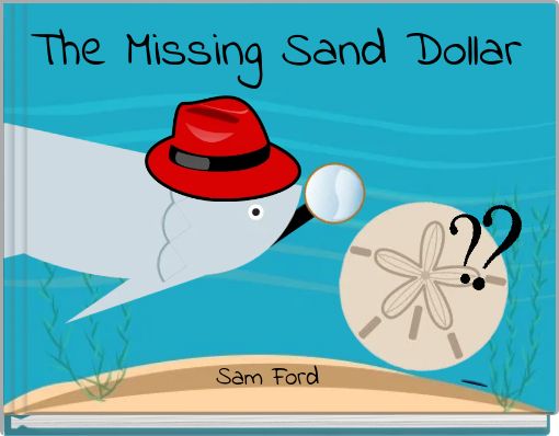 The Missing Sand Dollar