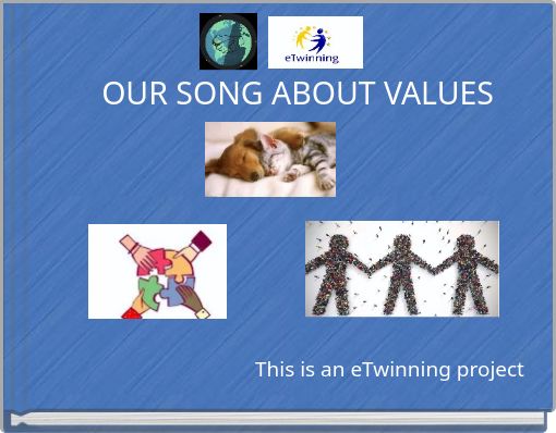OUR SONG ABOUT VALUES