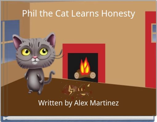 Phil the Cat Learns Honesty