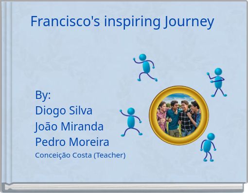 Francisco's inspiring Journey