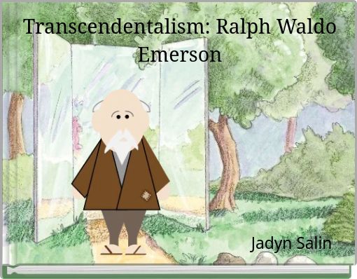 Transcendentalism: Ralph Waldo Emerson