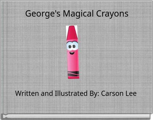 George's Magical Crayons