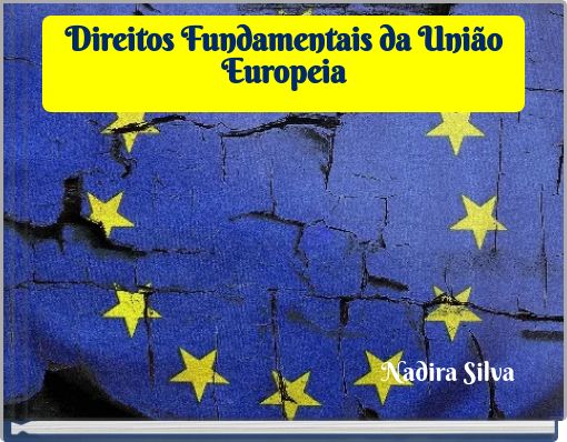 Direitos Fundamentais da União Europeia