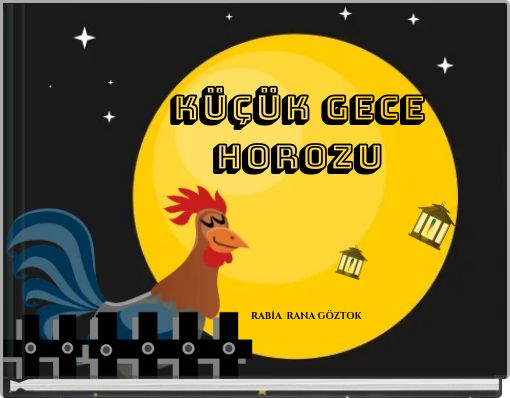 KÜÇÜK GECE HOROZU