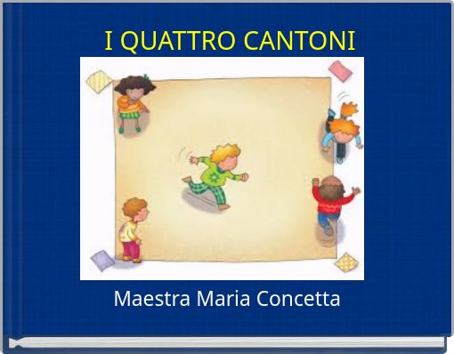 I QUATTRO CANTONI