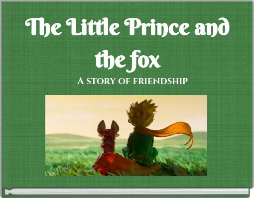 The Little Prince and the fox