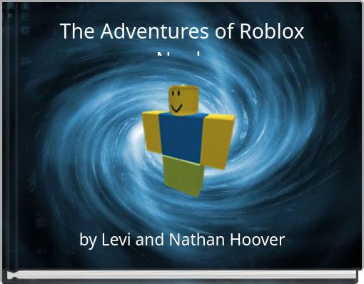 Front cover of 'The Adventures of Roblox Noob' 
