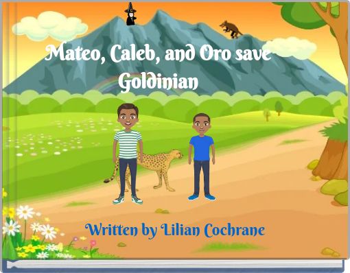 Mateo, Caleb, and Oro save Goldinian