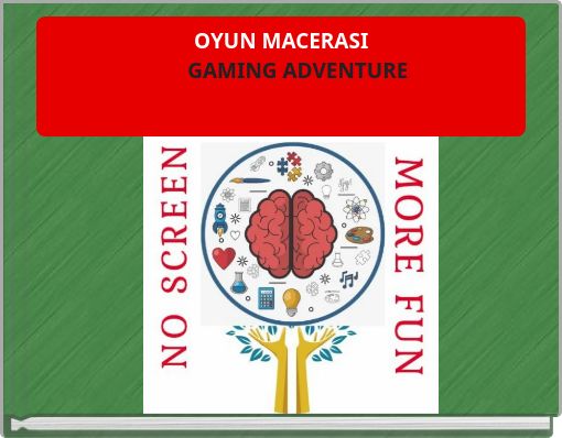 OYUN MACERASI GAMING ADVENTURE