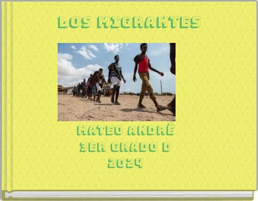 LOS MIGRANTES