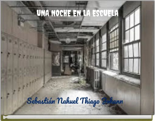 Book Cover for: UNA NOCHE EN LA ESCUELA