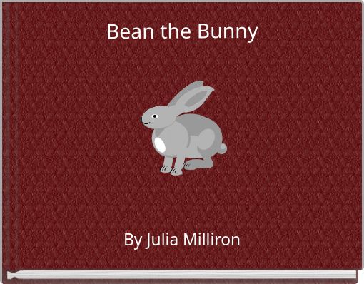 Bean the Bunny