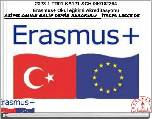 AZİME ORHAN GALİP DEMİR ANAOKULU İTALYA LECCE DE