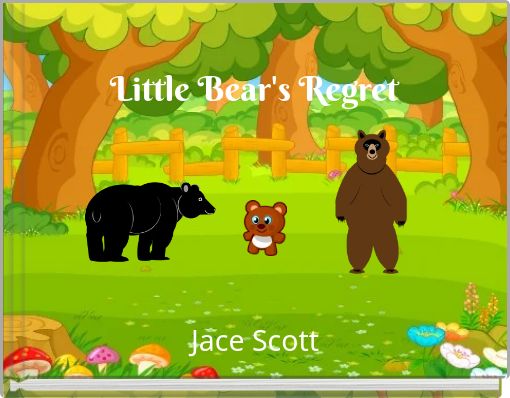 Little Bear's Regret