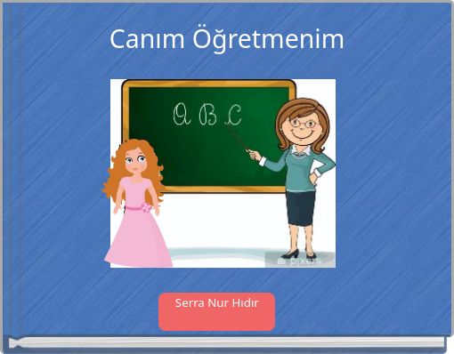 Canım Öğretmenim