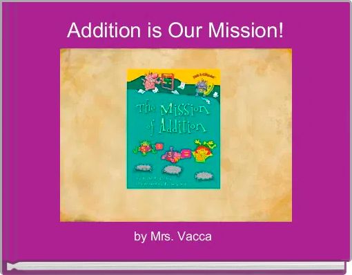 Addition is Our Mission!