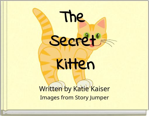 The Secret Kitten