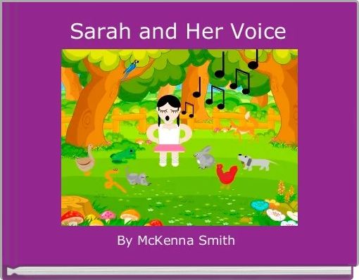 Sarah and Her Voice