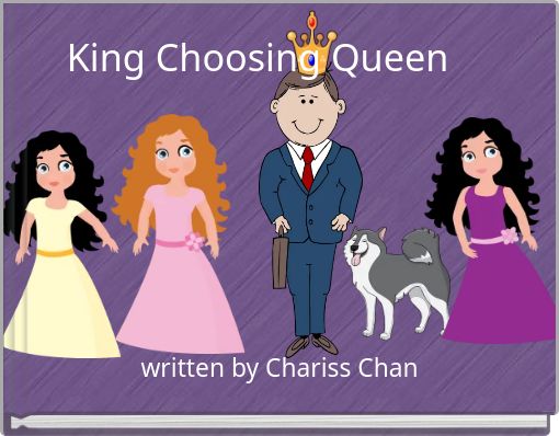 King Choosing Queen