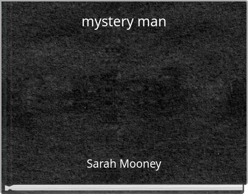 mystery man
