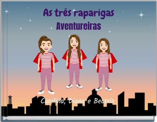 As três raparigas Aventureiras