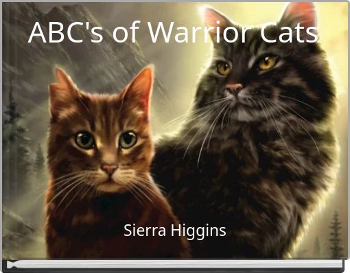 ABC's of Warrior Cats