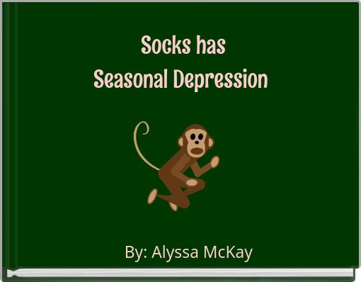 Socks has Seasonal Depression