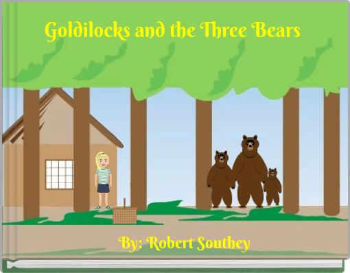 Goldilocks and the Three Bears