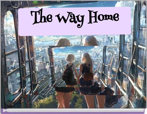 Front cover of 'The Way Home' 