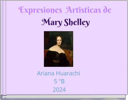 Expresiones Artisticas de Mary Shelley