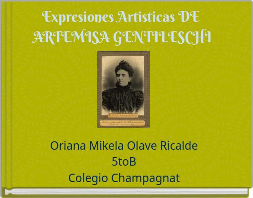 Expresiones Artisticas DE ARTEMISA GENTILESCHI